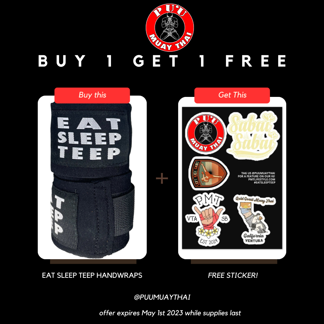 Buy 1 set of Muay Thai Eat Sleep Teep Hand Wraps, Get 1 Sticker For Free!